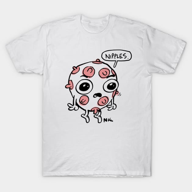 Nipples T-Shirt by neilkohney